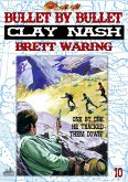 Clay Nash 10: Bullet by Bullet (eBook, ePUB)