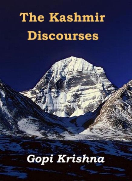 The Kashmir Discourses (eBook, ePUB) The Kashmir Discourses (eBook, ePUB)