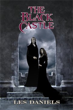 The Black Castle (eBook, ePUB) - Daniels, Les