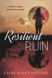 Resilient Ruin: A memoir of hopes... - Bild 1