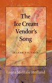 The Ice Cream Vendor's Song (eBook, ePUB)
