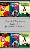 Double V Mysteries Vol. 1-3 (eBook, ePUB) Double V Mysteries Vol. 1-3 (eBook, ePUB)