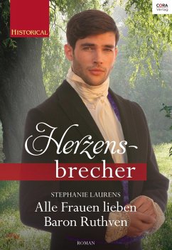 Alle Frauen lieben Baron Ruthven (eBook, ePUB) - Laurens, Stephanie