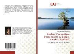 Analyse d¿un système d¿aide sociale au Gabon. Cas de la CNAMGS - Ekozawaka Nguémassa, Flora