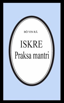 Cover Iskre/Praksa mantri (Bô Yin Râ Prijevodi, #24) (eBook, ePUB)