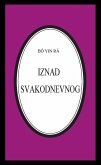 Iznad svakodnevnog (Bô Yin Râ Prijevodi, #28) (eBook, ePUB)