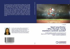 Sport psychiatry - Why Olympic family members commit suicide? - ZHU, Li Jing