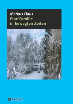 Eine Familie in bewegten Zeiten