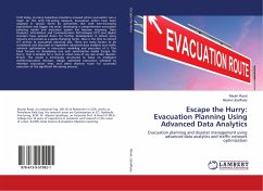 Escape the Hurry: Evacuation Planning Using Advanced Data Analytics - Raval, Maulin;Upadhyay, Alpana