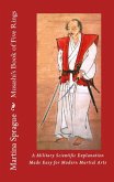 Musashi's Book of Five Rings: A Military Scientific Explanation Made Easy for Modern Martial Arts (eBook, ePUB)