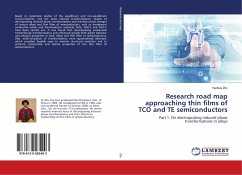 Research road map approaching thin films of TCO and TE semiconductors