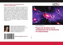 Papel de Grelina en la modulación de la memoria en hipocampo - Ghersi, Marisa Soledad
