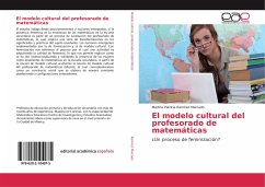 El modelo cultural del profesorado de matemáticas - Ramírez Mercado, Martha Patricia