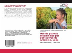 Uso de plantas medicinales por pobladores de Artemisa, Cuba - Vazquez Lazo, Carmen;AlonsoArtiles, Deyvis Danilo;Hernández P, Raúl