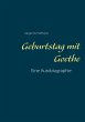 Geburtstag mit Goethe - Bild 1