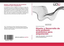 Diseño y Desarrollo de orto-prótesis anatómica para amputación - Parra Rovedy, Romina