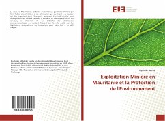 Exploitation Miniere en Mauritanie et la Protection de l'Environnement - Samba, Elycheikh