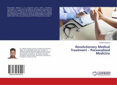 Revolutionary Medical Treatment ¿ Personalized Medicine - Keshari, Roshan