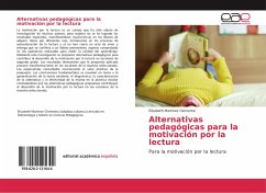 Alternativas pedagógicas para la motivación por la lectura