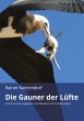 Die Gauner der Lüfte - Bild 1