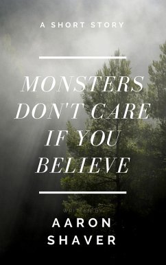 Cover Monsters Don't Care if You Believe (The Berserker Heritage) (eBook, ePUB)