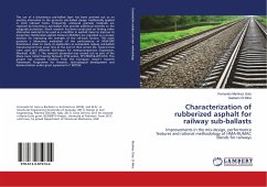 Characterization of rubberized asphalt for railway sub-ballasts - Martínez Soto, Fernando;Di Mino, Gaetano