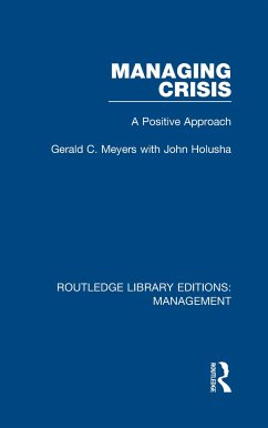 Managing Crisis - Meyers, Gerald C; Holusha, John
