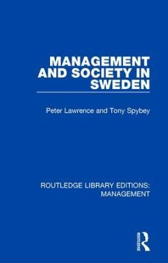 Management and Society in Sweden - Lawrence, Peter; Spybey, Tony