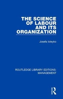 The Science of Labour and its Organization - Ioteyko, Josefa