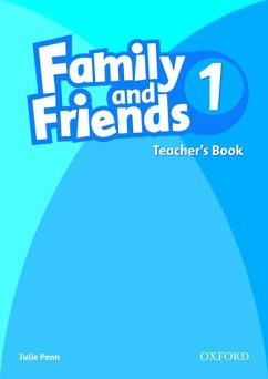 Family and Friends: 1: Teacher's Book - Penn, Julie