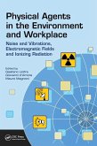 Physical Agents in the Environment and Workplace