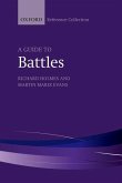 A Guide to Battles: Decisive Conflicts in History