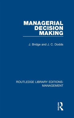 Managerial Decision Making - Bridge, J.; Dodds, J C