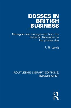 Bosses in British Business - Jervis, F R