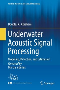 Underwater Acoustic Signal Processing - Abraham, Douglas A.