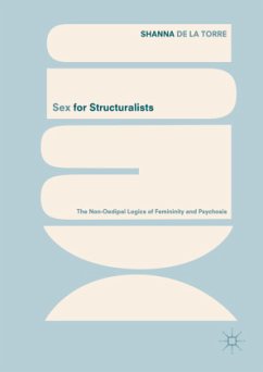 Sex for Structuralists - de la Torre, Shanna