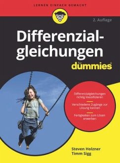 Differenzialgleichungen für Dummies - Holzner, Steven;Sigg, Timm