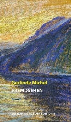 Fremdsehen - Michel, Gerlinde