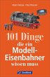 101 Dinge, die ein Modell-Eisenbahner... - Bild 1