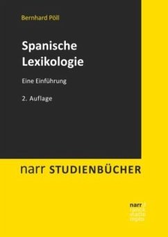 Spanische Lexikologie - Pöll, Bernhard