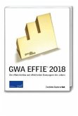 GWA Effie® Award 2018: Die effizientesten und effektivsten Kampagnen des Jahres