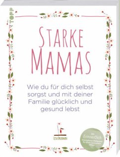 Starke Mamas - Druxman, Lisa