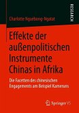 Effekte der außenpolitischen Instrumente Chinas in Afrika