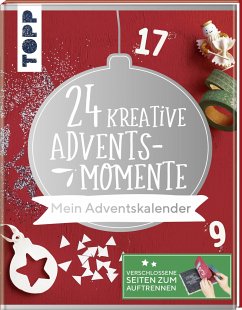 24 kreative Adventsmomente. Mein Adventskalender - Pitz, Natascha;Wicke, Susanne;Milan, Kornelia