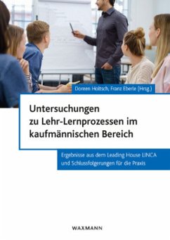 Untersuchungen zu Lehr-Lernprozessen im kaufmännischen Bereich