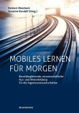 Mobiles Lernen für morgen