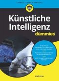Künstliche Intelligenz für Dummies Künstliche Intelligenz für Dummies
