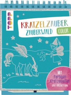 Kratzelzauber Color Zauberwald, m. Holzstift - frechverlag,