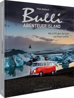 Bulli-Abenteuer - Island - Gebhard, Peter