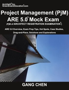 Project Management (PjM) ARE 5.0 Mock Exam (Architect Registration Examination) - Chen, Gang